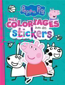 Peppa Pig - Mes coloriages avec des stickers