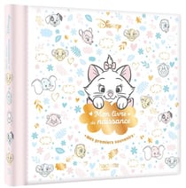Disney - mon livre de naissance, mes premiers souvenirs - marie