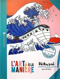 L'art à la manière - Coloriages Hokusai
