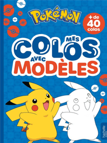 Pokémon - Mes colos avec modèles : Mes colos avec modèles
