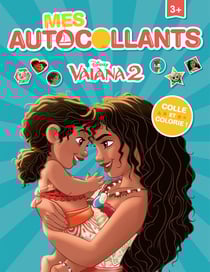 Mes premiers autocollants : VAIANA 2 - Mes autocollants - DISNEY PRINCESSES