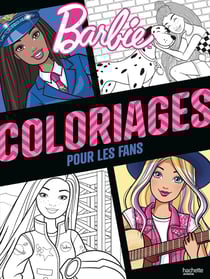 Barbie - Coloriages pour les fans : Coloriages pour les fans
