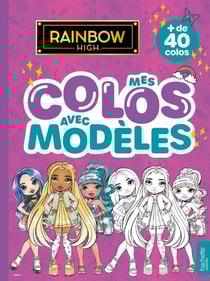 Rainbow High : Mes colos avec modèles