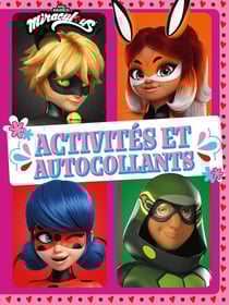 Miraculous - Activités et autocollants : Livre d'activités et autocollants