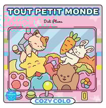 Cozy colo : tout petit monde - Didi Plums