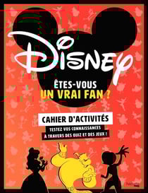 Cahier d'activités - Êtes-vous un vrai fan de Disney ?