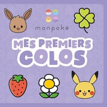 Pokémon - Monpoké - Mes premiers colos