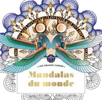 Les grands carres d'art-therapie mandalas du monde