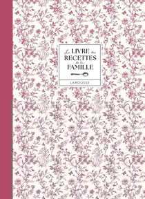 Le livre des recettes de la famille