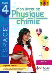E.S.P.A.C.E COLLEGE : mon livret de physique-chimie : 5e/4e/3e (édition 2020)