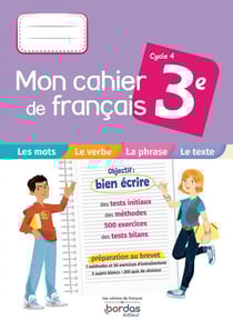 Mon cahier de français : 3e - cahier d'exercices (édition 2022)