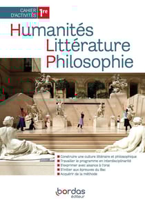Humanités, littérature et philosophie 1re - 2022 - Cahier - élève