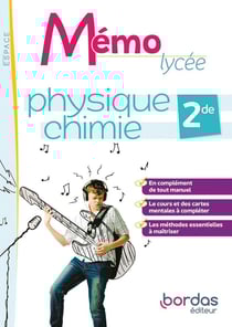 Mémo lycée : physique-chimie - 2de - cahier de l'élève (édition 2022)