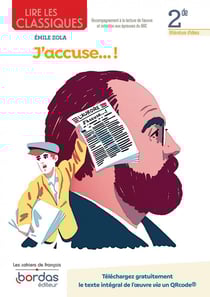 Lire les classiques : j'accuse...! d'Emile Zola - 2de (édition 2022)