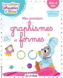 Les cahiers effacables d'olive - mes premiers graphismes et formes