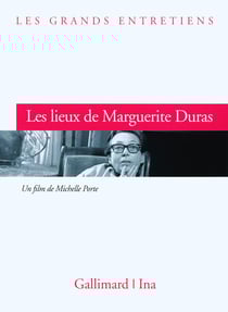 Lieux de marguerite duras