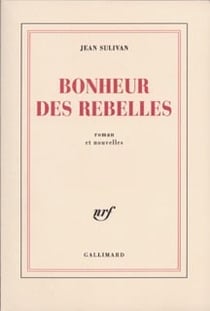 Bonheur des rebelles