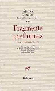 Fragments posthumes (début 1888 - début janvier 1889)