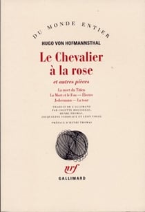 Le chevalier a la rose et autres pieces