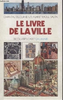 Le livre de la ville - histoire de l'architecture