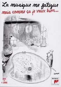La musique me fatigue, mais comme ça je veux bien...