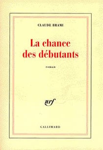 La Chance des débutants