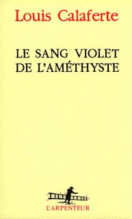 Le Sang violet de l'améthyste