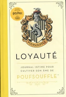 Journal intime - Harry Potter : loyauté