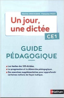 Un jour une dictee ce1 - guide pedagogiq