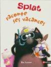 Trampoline album 1 splat raconte ses vacances ce1
