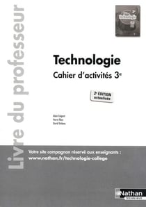 Technologie - Cahier d'activités 3ème - Professeur - 2021