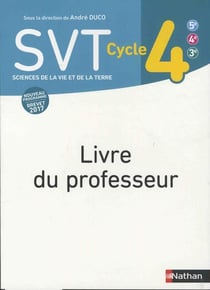 Sciences de la vie et de la terre - cycle 4 - livre du professeur (édition 2017)