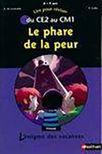 L'ENIGME DES VACANCES PRIMAIRE : le phare de la peur - du CE2 au CM1
