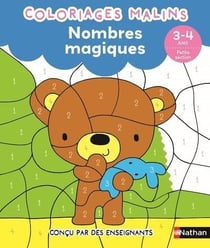 Coloriages malins - Nombres magiques - Petite section
