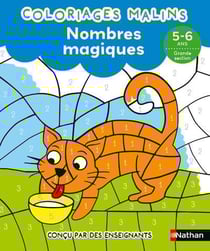 Coloriages malins - Nombres magiques - Grande section