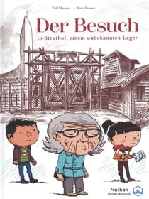 Der Besuch in Struthof, einem unbekannten Lager
