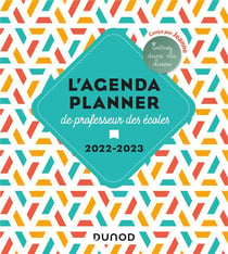 L'agenda planner de professeur des écoles (édition 2022/2023)