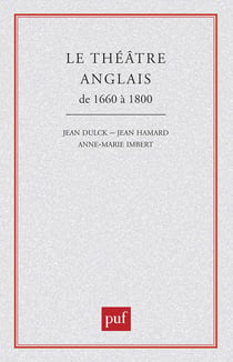 Le théâtre anglais de 1660 à 1800