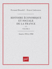 Hist eco. soc. fran. 1914-1950 - tome 4 v.2