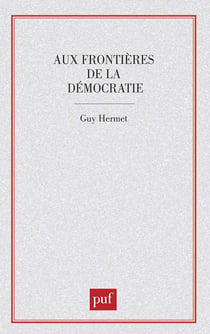 Aux frontières de la démocratie