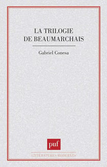 La trilogie de Beaumarchais