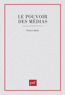 Le pouvoir des médias