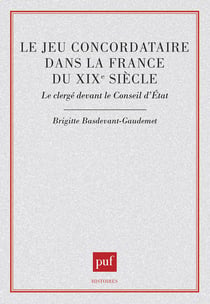 Le jeu concordataire dans la France du XIXe siècle