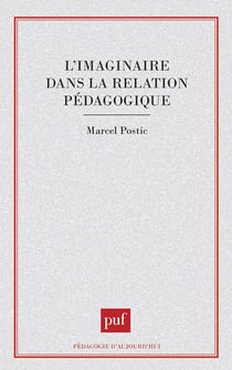 L'imaginaire dans la relation pédagogique