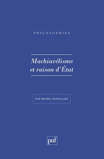 Machiavelisme et raison d'état