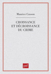 Croissance et décroissance du crime