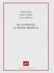 De l'antiquité au monde médiéval