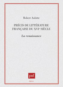 Précis de littérature française du XVIe siècle