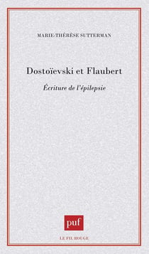 Dostoïevski et Flaubert