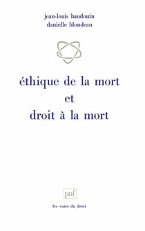Éthique de la mort & droit à la mort